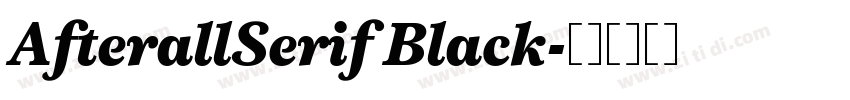 AfterallSerif Black字体转换